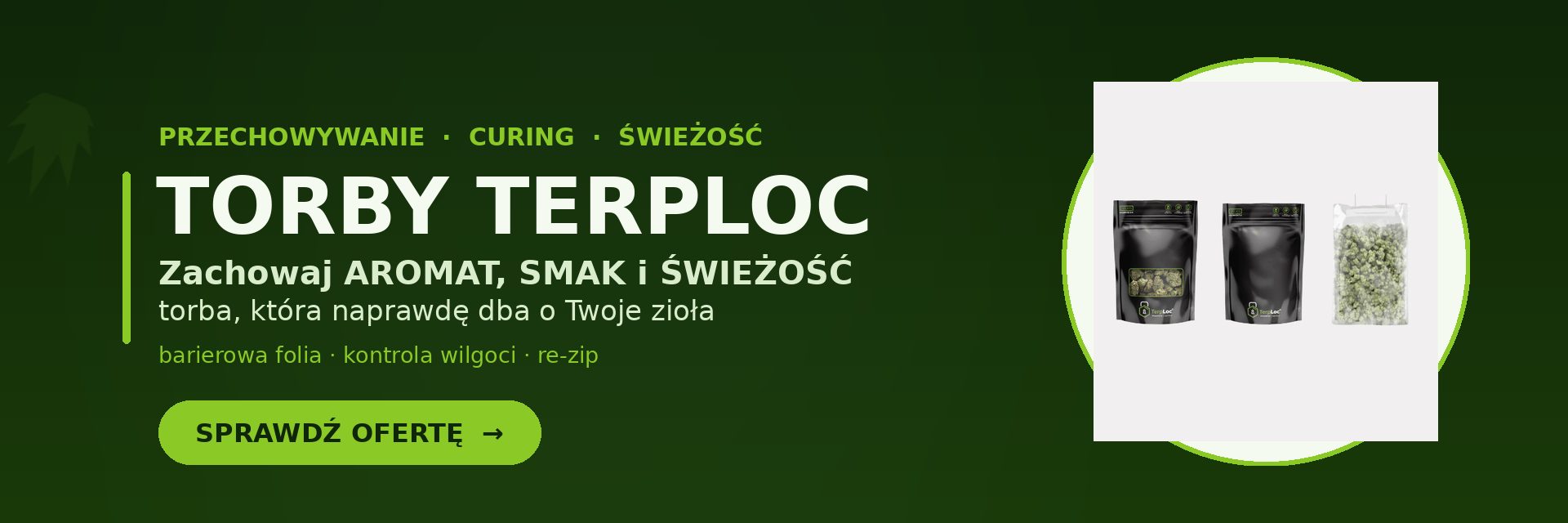 Torby Terploc - zachowaj aromat, smak i swiezosc